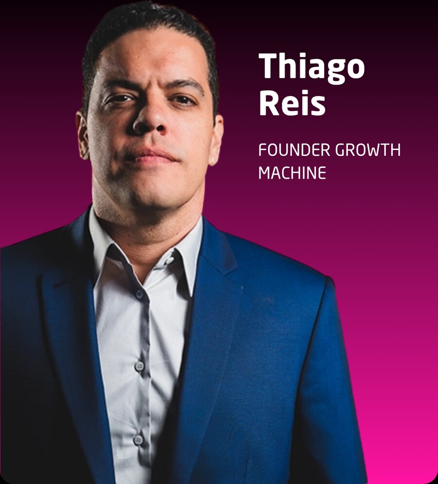 Thiago Reis, founder da Growth Machine
